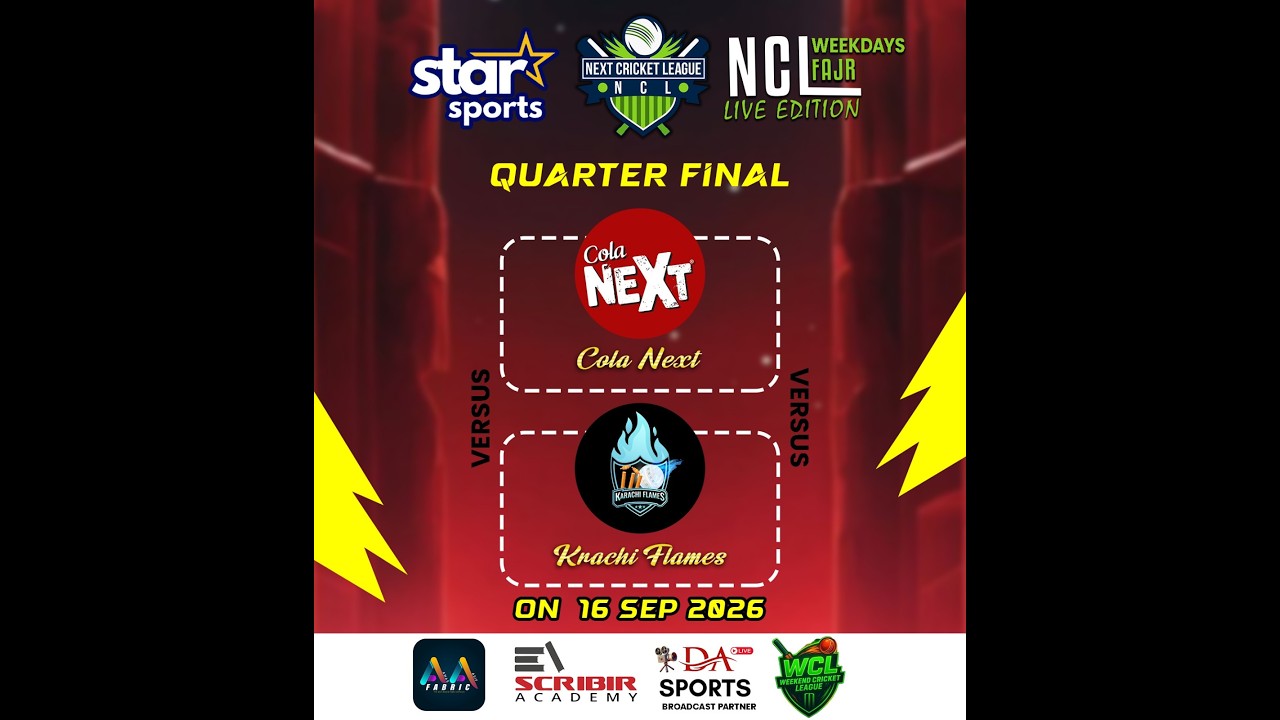 NCL WEEKDAYS FAJAR LIVE EDITION SEASON 1 || MATCH NO 71 || COLA NEXT VS KARACHI FLAMES || QTR FINAL|