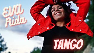 Смотреть клип Eva Rida - Танго