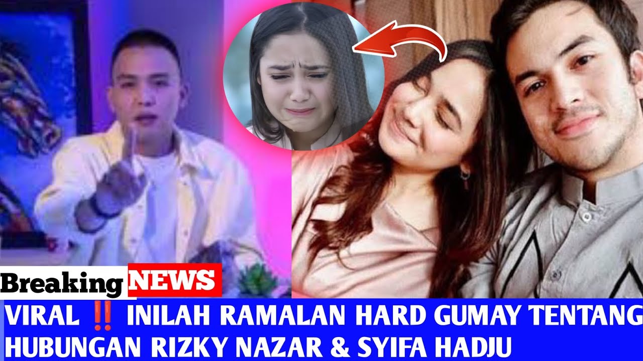 TERUNGKAP ‼️ Inilah ramalan hard Gumay soal hubungan Rizky nazar dan Syifa Hadju