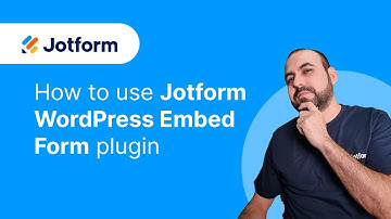 How to use Jotform WordPress plugin (Embed Form)