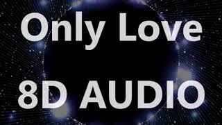 Video thumbnail of "Mumford & Sons - Only Love (8D AUDIO)"