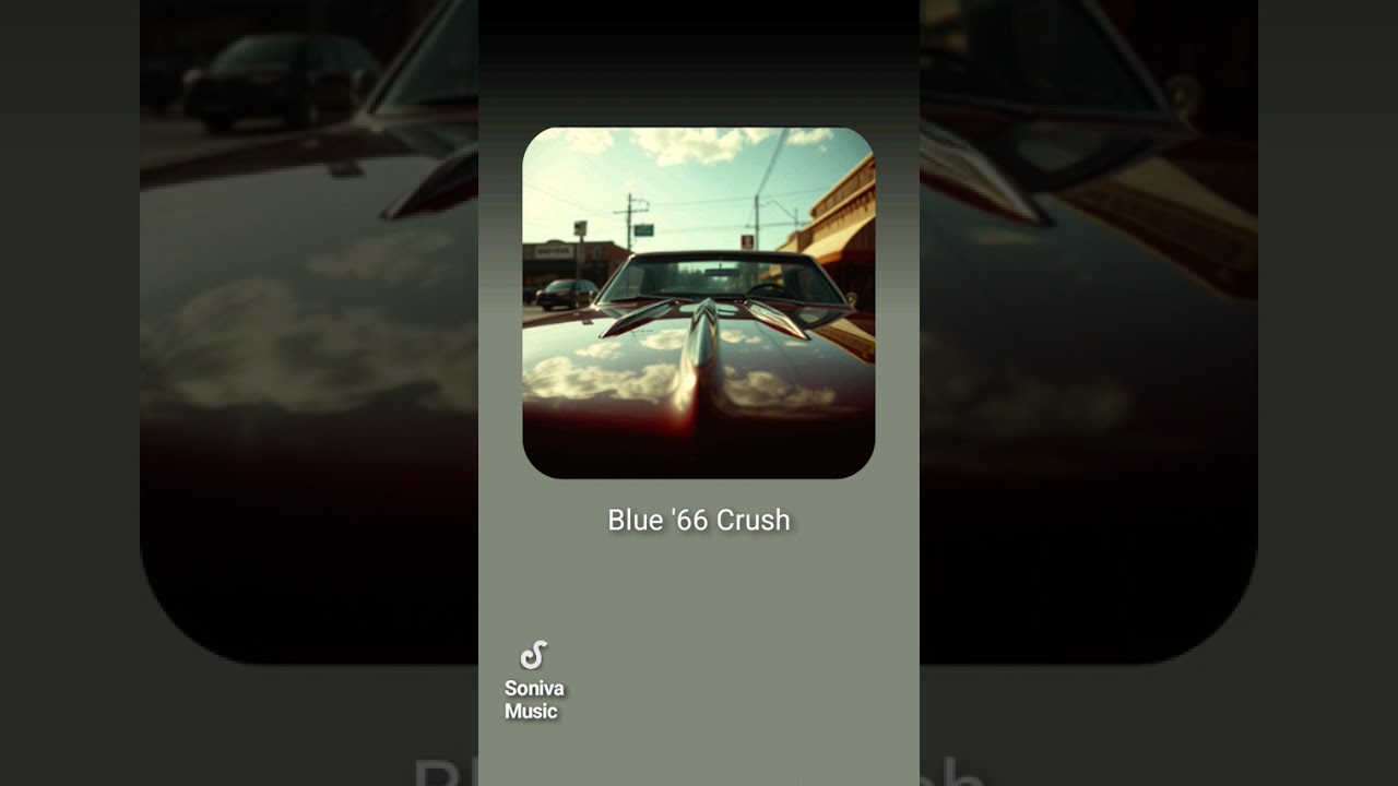 Blue 66 Crush (Country) 66 Chevelle 