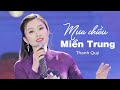 Ma chiu min trung  thanh qu  official mv 