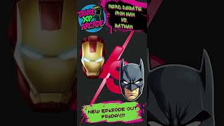 Round 35💥Triple XP Arcade Nerd Debate: Iron Man vs. Batman #podcast #nerdshow #nerdlife #whowouldwin