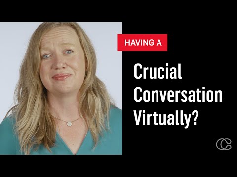 How To Have A Virtual Crucial Conversation