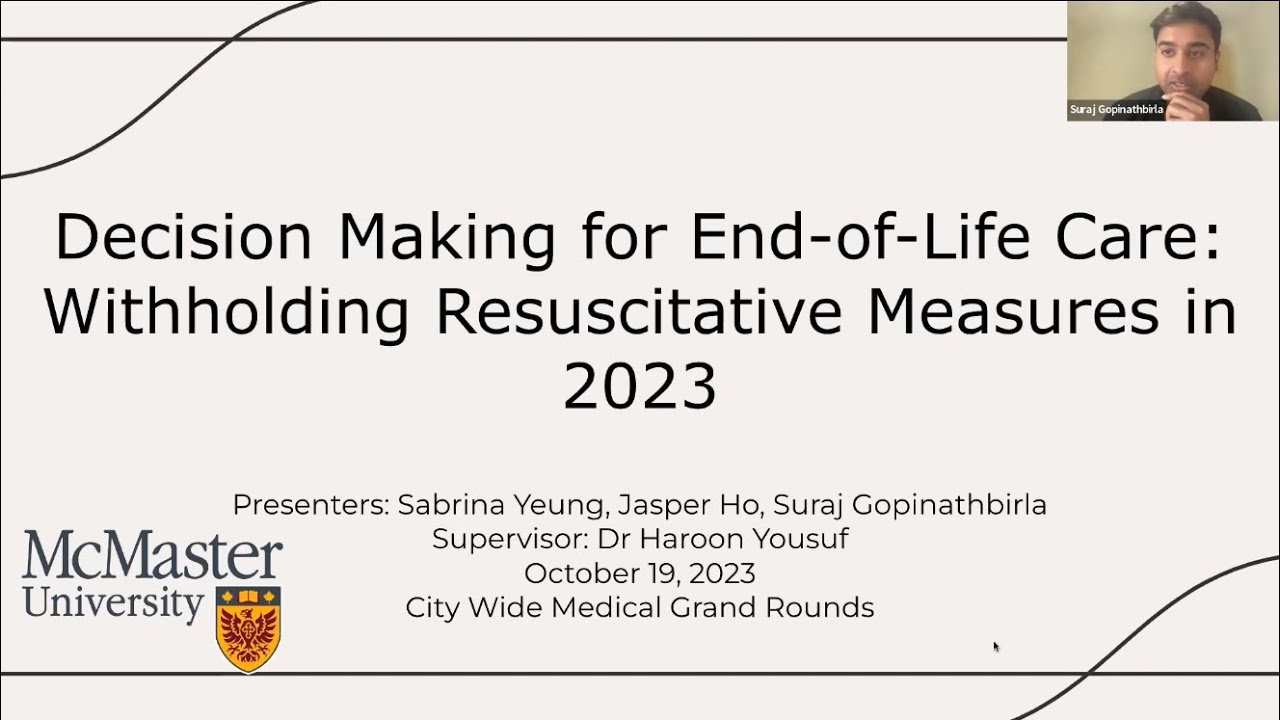 Decision-Making for End-of-Life Care: Withholding Resuscitative Measures in 2023 - Grand Rounds SJHH