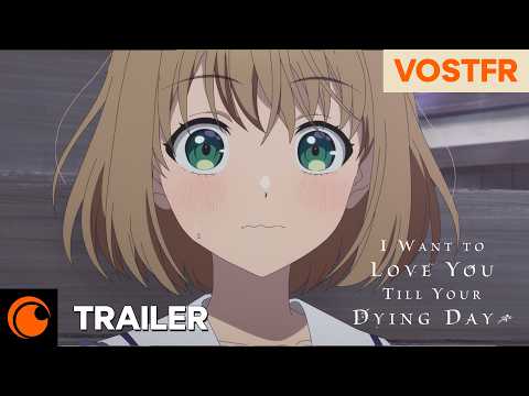 Bande annonce de I Want to Love You Till Your Dying Day (VOST)