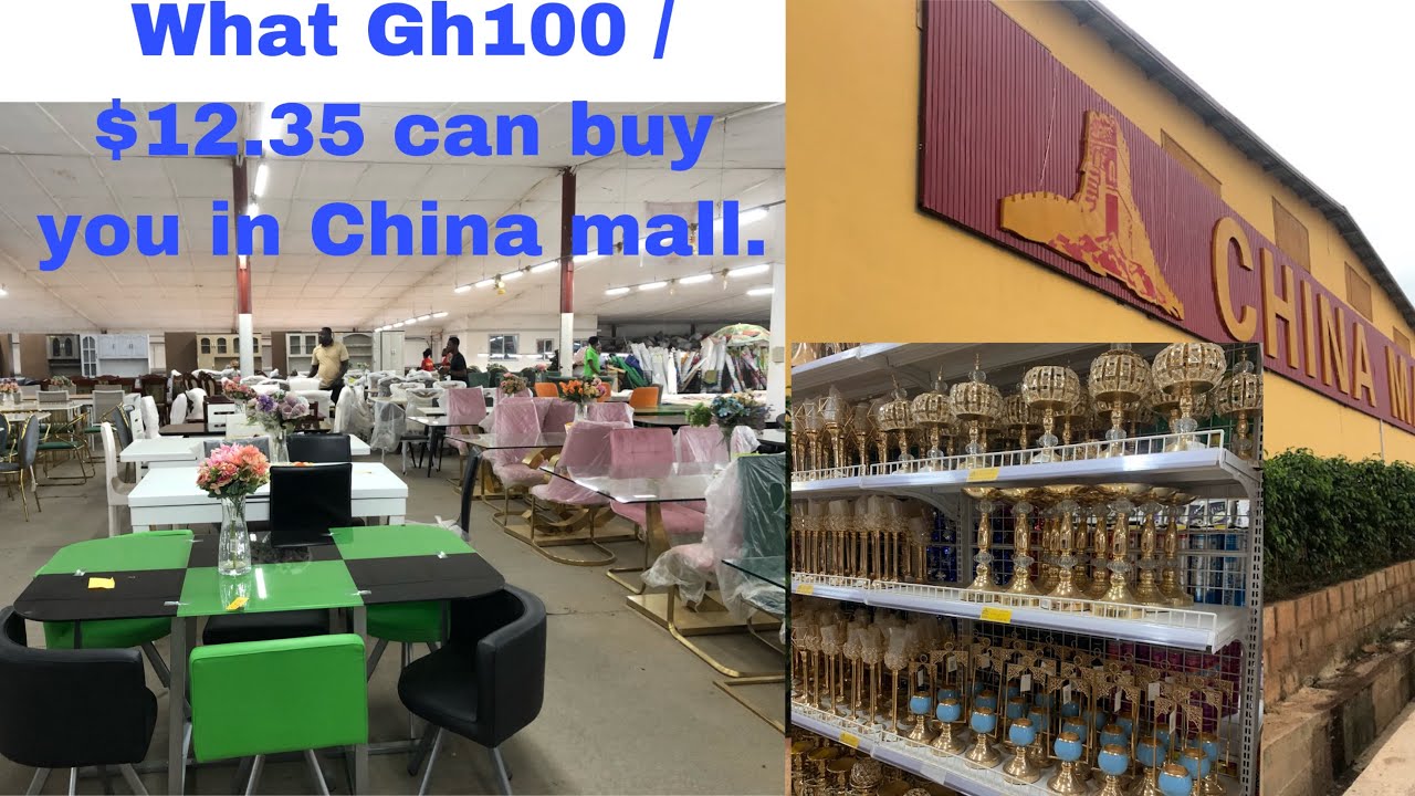 Come with me to China Mall Kumasi . What Just Gh 100 / 12.35 can get