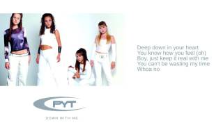Watch PYT Deep Down video