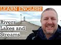 Let's Learn English by Rivers, Lakes, and Streams | A Video to Learn English with Subtitles