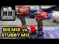 Milwaukee M12 Fuel Stubby 1/2" Impact vs. M18 1/2" Fuel Impact