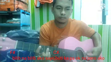 BUTI KA PA OK KA NA by:still one guitar chords and lyrics