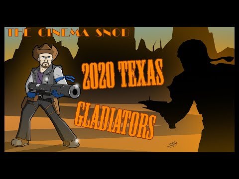 2020 Texas Gladiators - The Cinema Snob