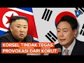 Ancaman Nuklir Semakin Meningkat, Korea Selatan Akan Tindak Tegas Setiap Provokasi dari Korea Utara