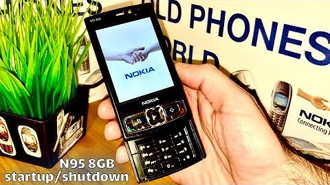 Nokia N95 8GB startup and shutdown - by Old Phones World