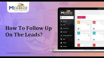 How To Do Follow Up On The Leads In Membroz - Distributor Management Software?