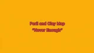 Wings of Fire, Peril and Clay Map - Never Enough (Greatest Showman)