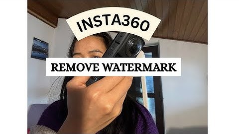 How to unable insta360 watermark from the App