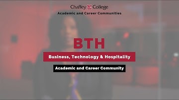 Business, Technology and Hospitality | Academic and Career Communities | Chaffey College