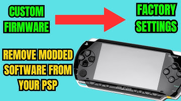 PSP remove Hack and revert to Factory Settings (works on any model)