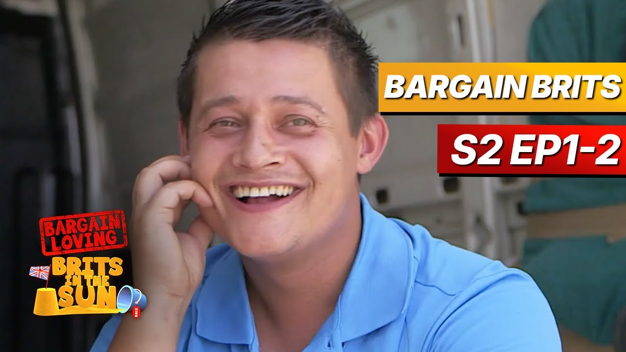 Bargain Loving Brits In The Sun | Season 2 Episodes 1 - 2 - YouTube
