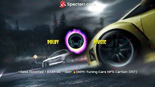 🔈Bass Boosted🔈 Ekstrak - Belt 🔥(With Tuning Cars NFS Carbon OST) 🔈Bass Boosted🔈 Ekstrak - Belt 🔥(With Tuning Cars NFS Carbon OST)