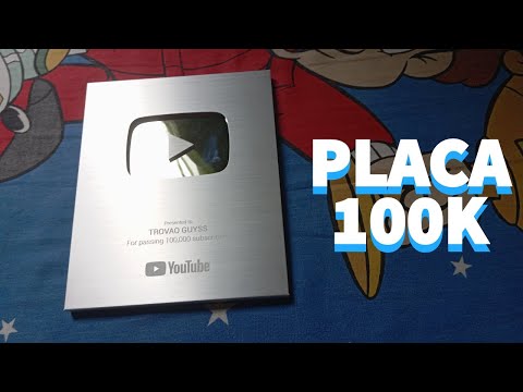 CHEGOU A PLACA 100K DE INSCRITOS