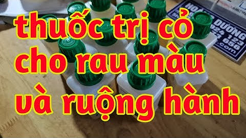 thuốc trừ cỏ cho rau màu và ruộng hành