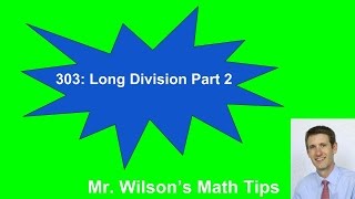 303: Long Division Part 2