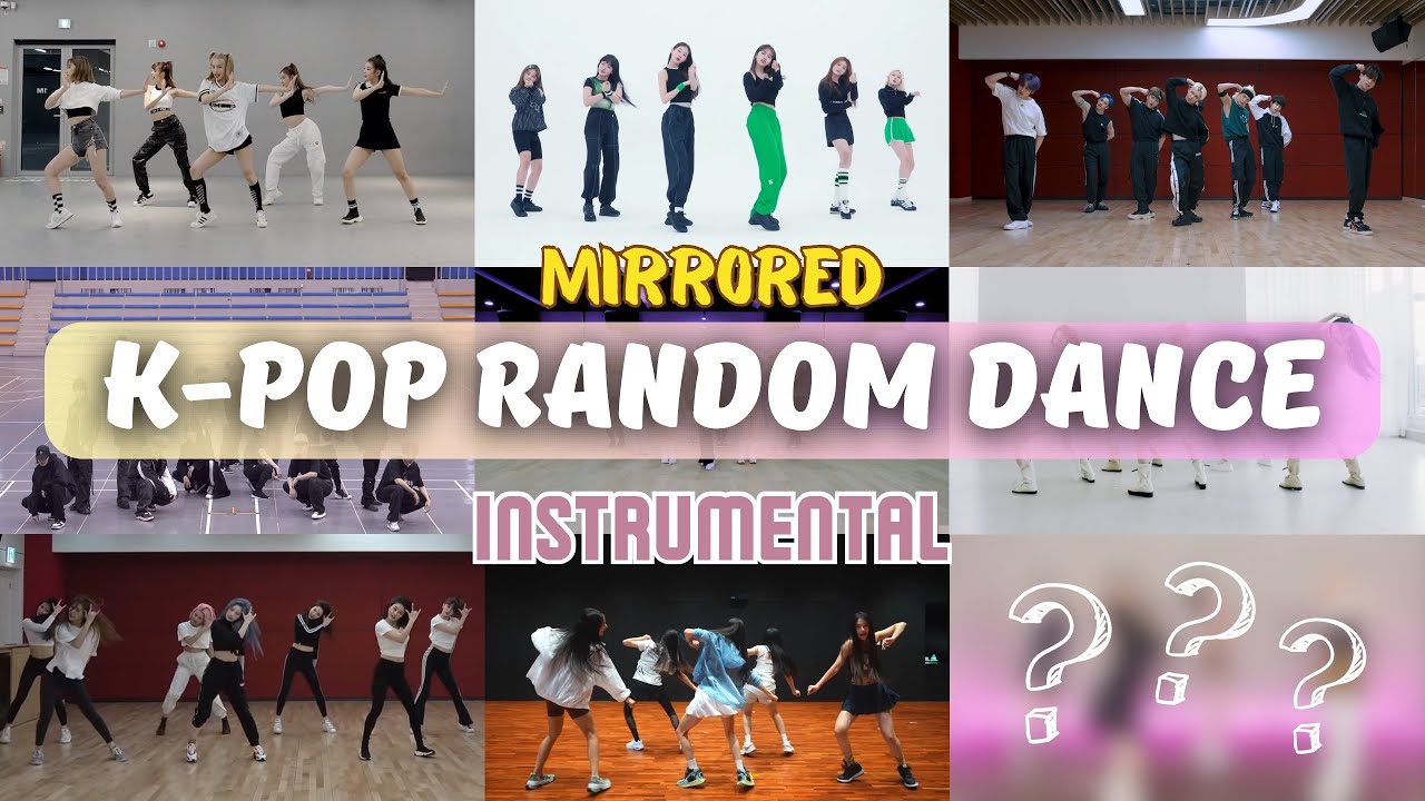 [MIRRORED] K-POP RANDOM DANCE CHALLENGE || Instrumental ver. - YouTube