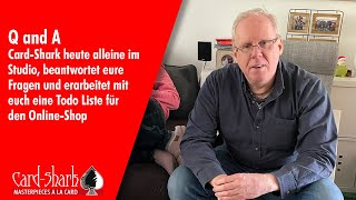 Q & A - frage den Card-Shark @CardSharkGermany