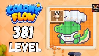 Colony flow Level 381 Walkthrough Solution