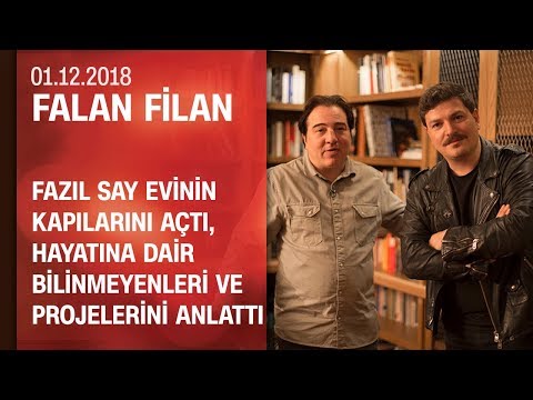 Fazıl Say evinin kapılarını açtı, bilinmeyenlerini anlattı - Falan Filan 01.12.2018 Cumartesi