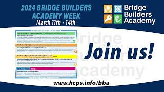 2024 Bridge Builders Academy Week - March 11-14, 2024
