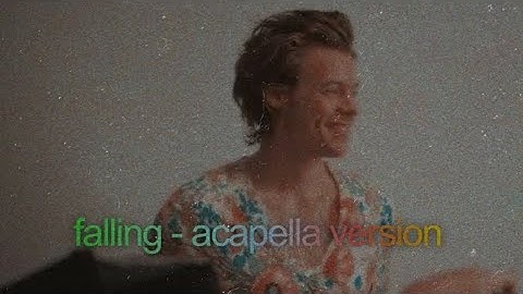 harry styles - falling (acapella version w heartbeat) ♡