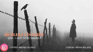 Memleket İsteri̇m / Cahi̇t Sitki Taranci