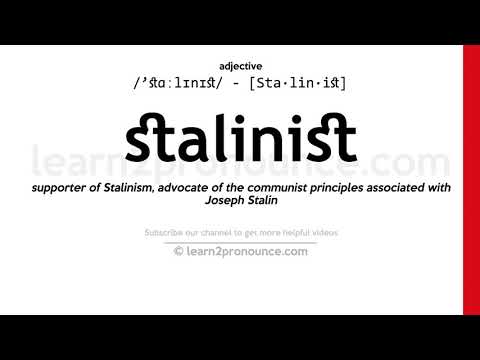 Произношение сталинская | Определение Stalinist
