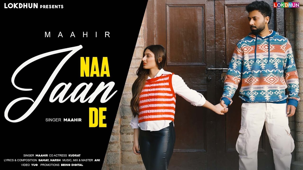 Naa Jaan De
