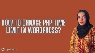 How To Change PHP Time Limit in WordPress