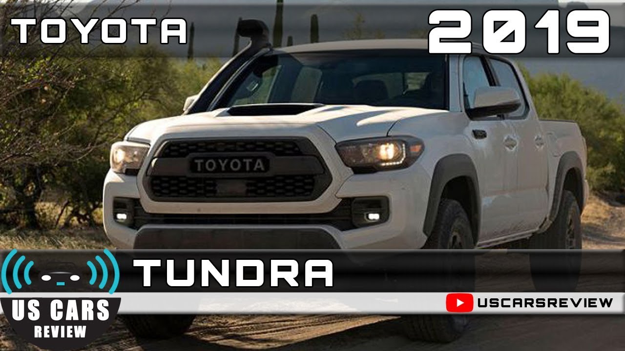 2019 TOYOTA TUNDRA Review - YouTube