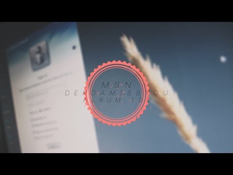 derdamissyou - MSN / A u d i o L y r i c s