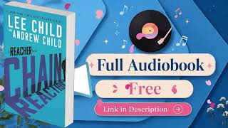 Chain Reaction by Lee Child [ Full Audiobook Free ]