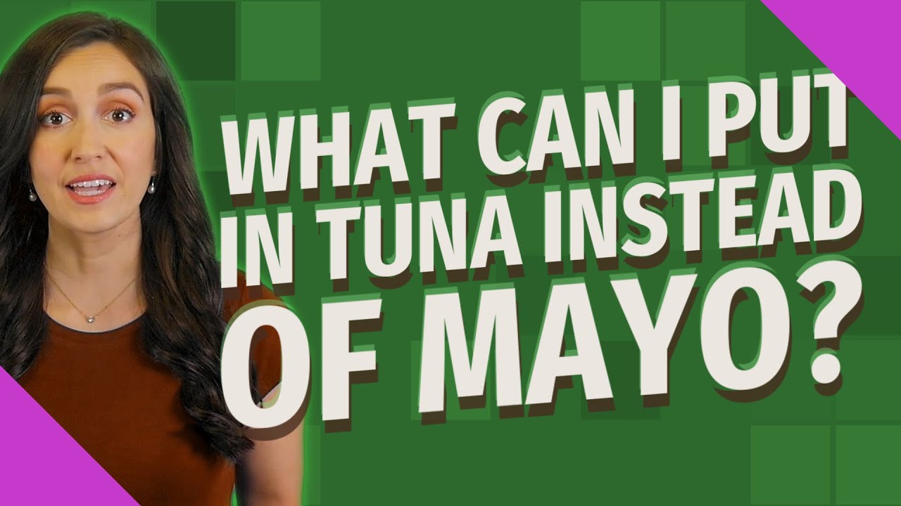 What can I put in tuna instead of mayo?