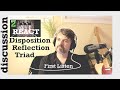 pt2 Triple Tool Reaction | Disposition + Reflection + Triad ~ discussion