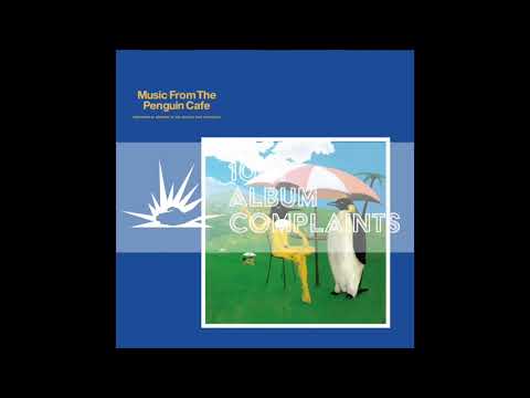 The Story Behind: Penguin Cafe Orchestra - Music from the Penguin