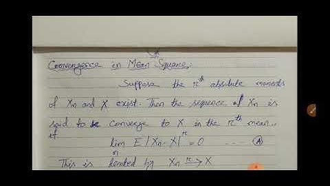Convergence in Mean Square and Convergence in Distribution