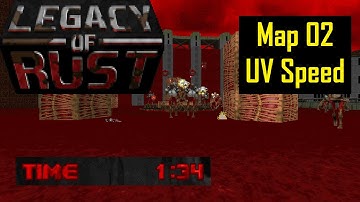 Legacy of Rust: MAP02 (Sanguine Wastes) - UV Speed (1:34)