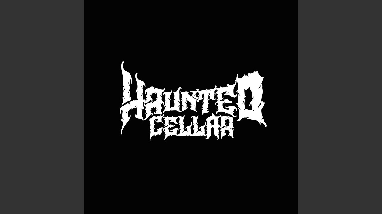 Haunted Cellar