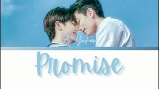 Ai Yu Fan - Promise | OST. Be Loved In House : I Do | CHI/PINYIN/ENG Lyrics