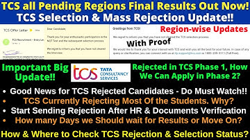 TCS Mass Rejection Why? TCS all Pending Regions Interview Results Out! Rejected Don